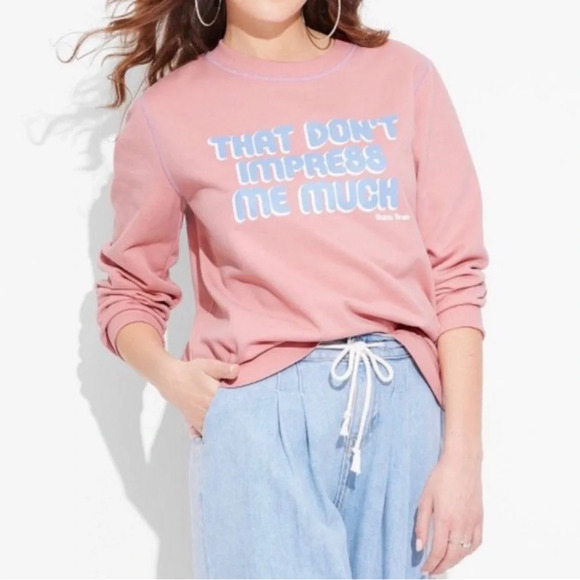SHANIA TWAIN “That Don’t Impress Me Much” Small Blush Sweatshirt BNWT - Picture 8 of 8